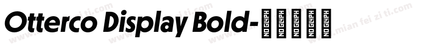 Otterco Display Bold字体转换